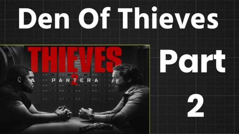 Den of Thieves 2: Panthera – Overview and Insights