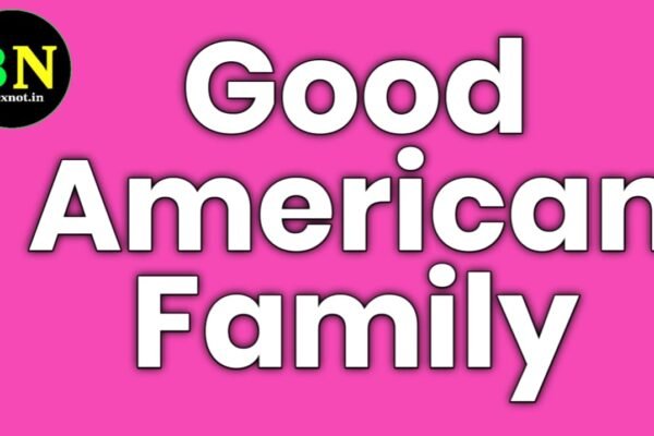 Good American Family